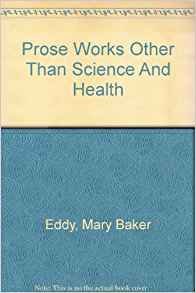 Prose Works Other than Science and Health (Blue... 0879520779 Book Cover