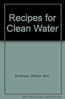 Recipes for Clean Water, A Homeowner's Stormwater Survival Guide 0963117610 Book Cover
