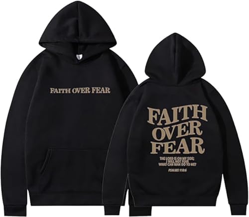 Faith Over Fear Hoodie Christian Faith Unisex Sweatshirt Casual Long Sleeve Pullover Top Large Black