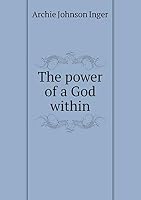 The power of a God within 5519311935 Book Cover
