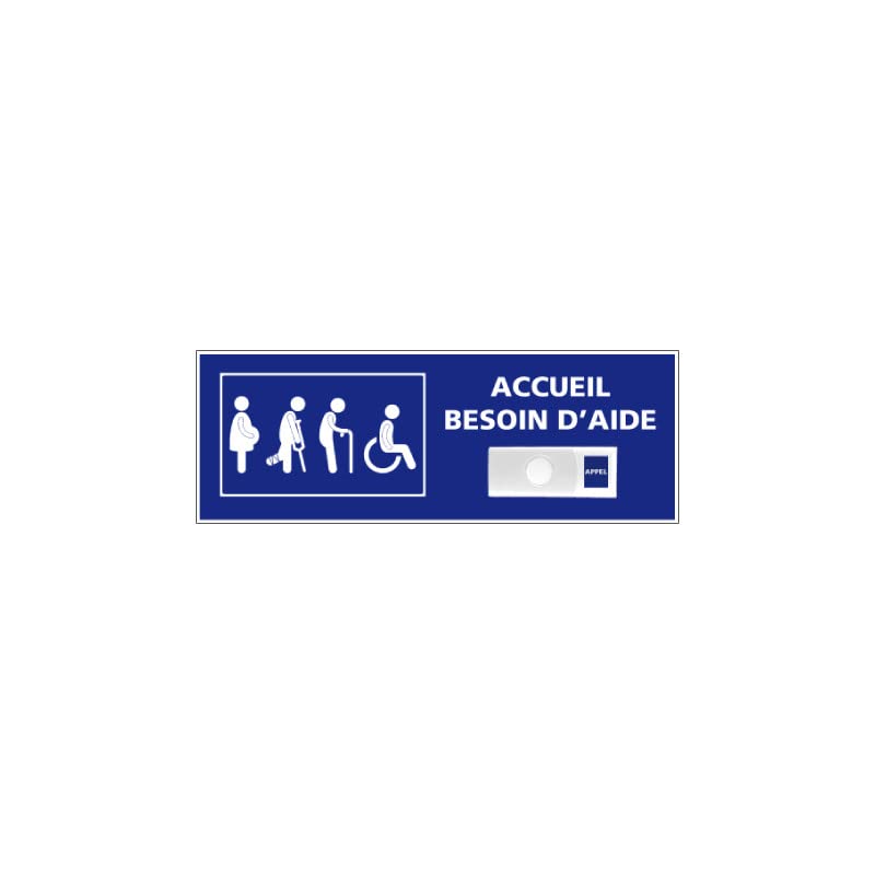 Signalétique.biz France Panneau de signalisation ACCUEIL BESOIN D'AIDE + Sonnette intégrée (G1284) PVC 1,5 mm 12.5 x 35 cm