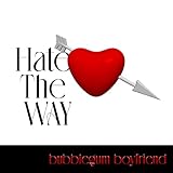 bubblegum boyfriend records