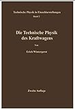  Die technische Physik des Kraftwagens