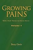 Growing Pains: Real Talk Poetry for Young Adults Volume 1