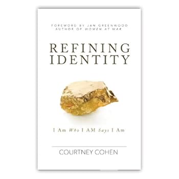 Paperback Refining Identity: I Am Who I AM Says I Am Book