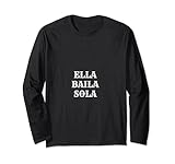Photo Gallery ella baila sola design maglia a manica Photo Gallery ella baila sola design maglia a manica