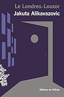 Le Londres-Louxor 2823617515 Book Cover