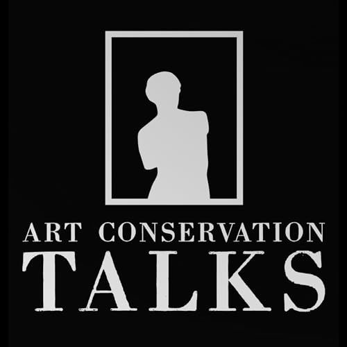Episode 2: Art Conservation: Definition and Types cover art