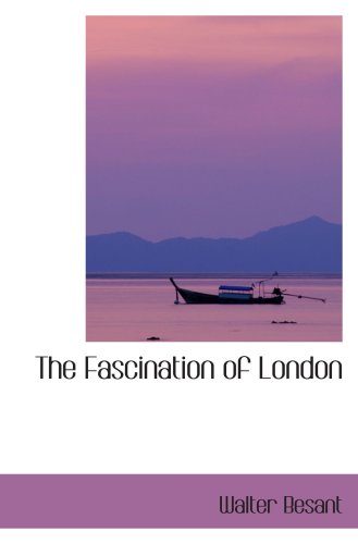 The Fascination of London