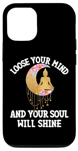 Loose Your Mind Your Soul Will Shine Empowerment CXs[V X}zP[X iPhone 12/12 Pro p