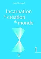 Incarnation et création du monde (Les divinités) 236747074X Book Cover