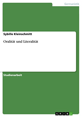 Oralität und Literalität (German Edition)
