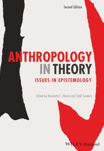 Anthropology in Theory: Issues in Epistemology