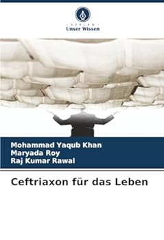 Paperback Ceftriaxon für das Leben [German] Book