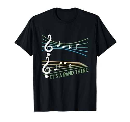 It's A Band Thing Musicians Band Geek Music Notes Spelling T-Shirt
