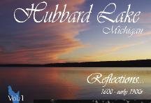 Paperback Reflections 1600 - Early 1900s (Hubbard Lake Michigan: Volume 1) Book