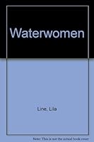 Waterwomen B0006Y4P1A Book Cover