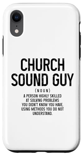 Custodia per iPhone XR Chiesa Sound Guy Ingegnere audio Tecnico del suono Divertente
