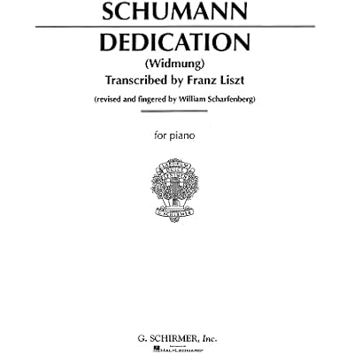 Robert Schumann Widmung (Dedication) (Arr. Liszt) Pf