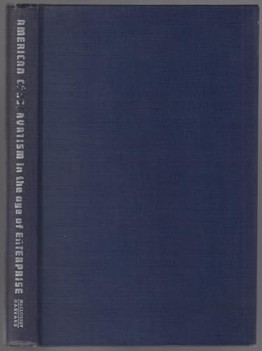 American Conservatism in the Age of Enterprise [Unknown] B000R0HHLS Book Cover