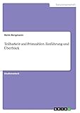 Teilbarkeit und Primzahlen. Einführung und Überblick