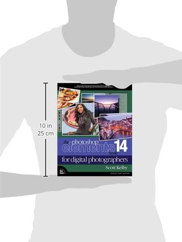 The Photoshop Elements 14 Book for Digital Photographers