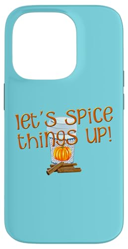 Lets Spice Things Up pvL XpCXD X}zP[X iPhone 14 Pro p
