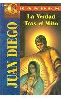 Juan Diego: La Verdad Tras el Mito 9706665315 Book Cover