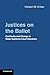 Justices on the Ballot: Continuity and Change in State Supreme Court Elections