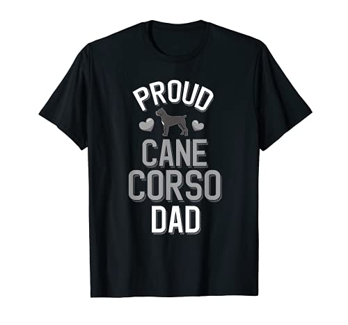 Hombre Cute Proud Cane Corso Dad Camiseta