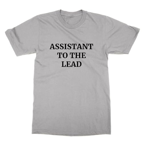 T-shirt Assistant to The Lead idéal pour le bureau stylé