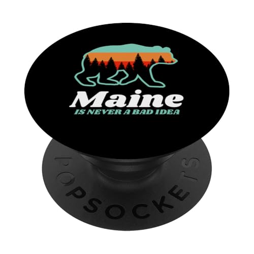 Maine Is Never a Bad Idea Bear Souvenir PopSockets Adhesive PopGrip