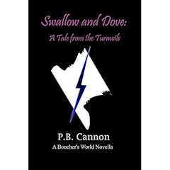 Swallow and Dove: A Tale from the Turmoils Audiolibro Por P.B. Cannon arte de portada