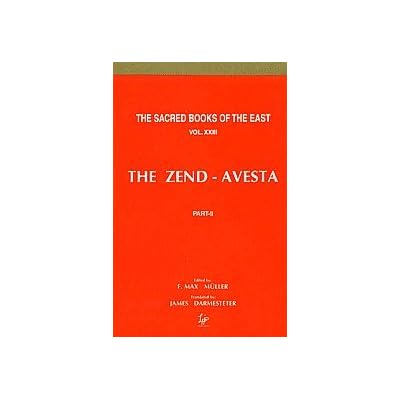 The Zend-Avesta (in 3 Vols.) The Sacred Books of the East
