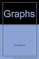 Graphs (Investigating mathematics / Ed Catherall) 0516022814 Book Cover
