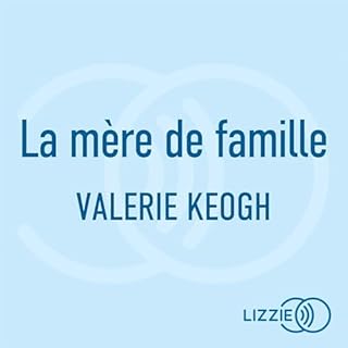 Couverture de La m&egrave;re de famille