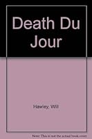 Death Du Jour 1560024429 Book Cover