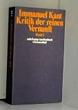 Immanuel Kant Werkausgabe Band III und IV: Kritik der reinen Vernunft 1 und 2 - Immanuel Kant