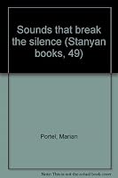 Sounds that break the silence 0394485998 Book Cover