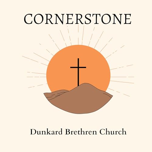 CornerStone Dunkard Brethren Church cover art