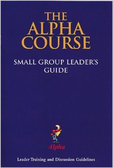 Leader Guide (Alpha Course) 0781452627 Book Cover