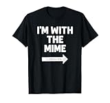 Funny I'm with the Mime Easy Couples Halloween Costume T-Shirt