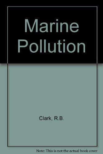 Marine Pollution 0198542631 Book Cover