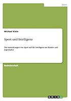 Sport und Intelligenz: Die Auswirkungen von Sport auf die Intelligenz im Kindes- und Jugendalter 3656890447 Book Cover