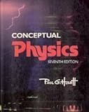 Conceptual Physics (7th Edition)