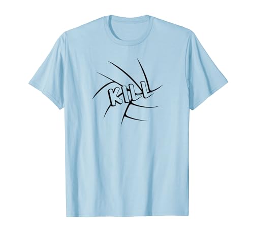 Get A Kill Volleyball T-Shirt