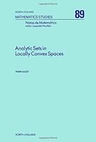 Analytic Sets in Locally Convex Spaces 0444868674 Book Cover
