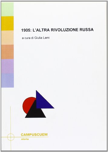 1905: l'altra rivoluzione russ