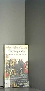 Paperback Chroniques des grands micmacs [French] Book
