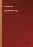 Deutsche Heldensagen - Richard Weitbrecht 